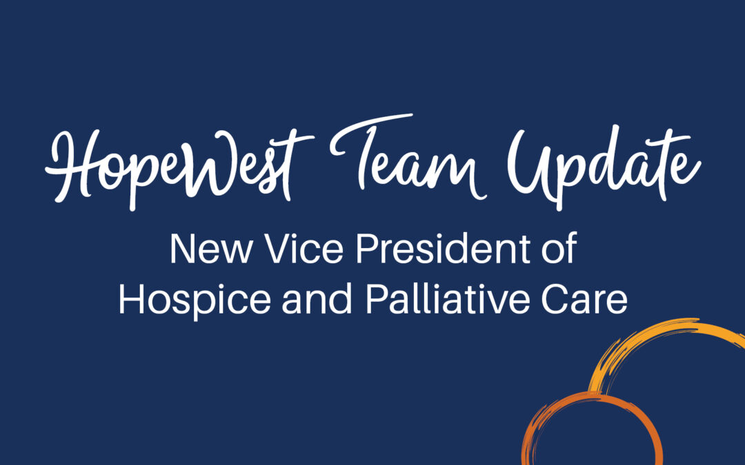 HopeWest Announces New Vice President of Hospice and Palliative Care