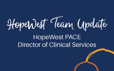 Tracy Barrios Joins HopeWest PACE as Director of Clinical Services