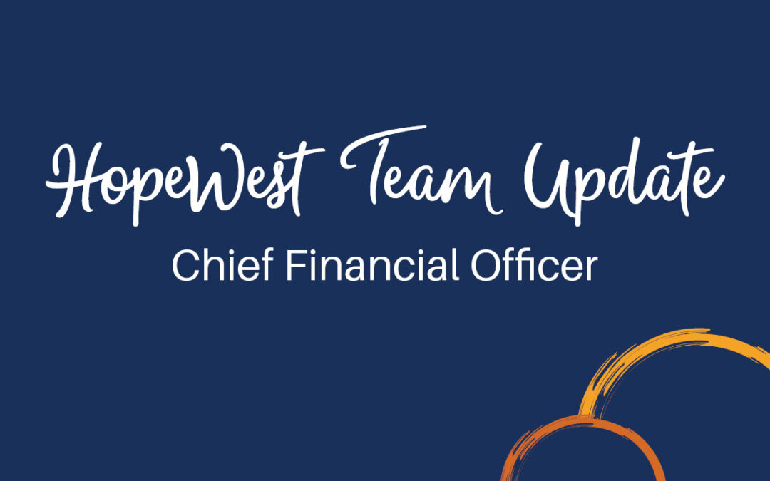 HopeWest Welcomes Peter Schoomaker as Chief Financial Officer